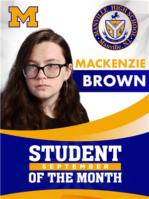 Mackenzie Brown; Manvilles Student of the Month for September