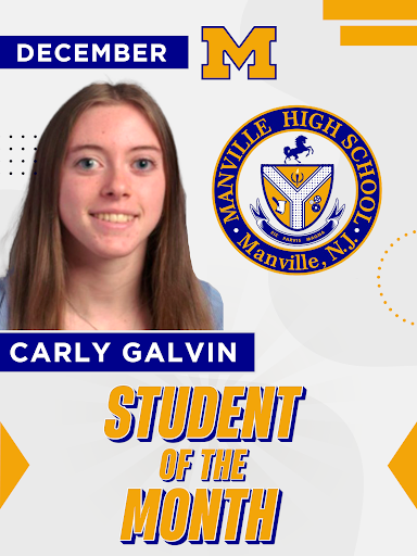 Manville High School Announced Senior Carly Galvin as the December Student of the Month!